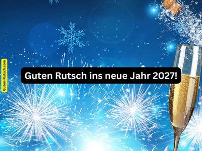 Guten Rutsch 2027 - Silvester Bild